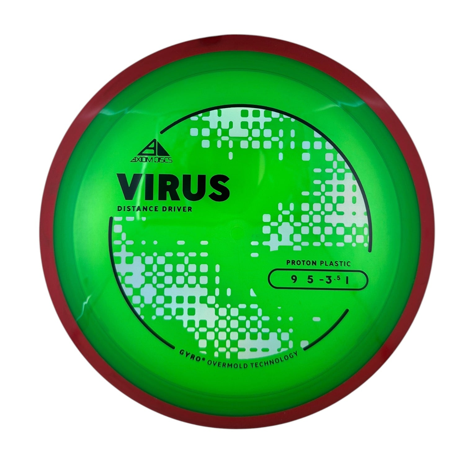 Axiom Virus - Proton Plastic