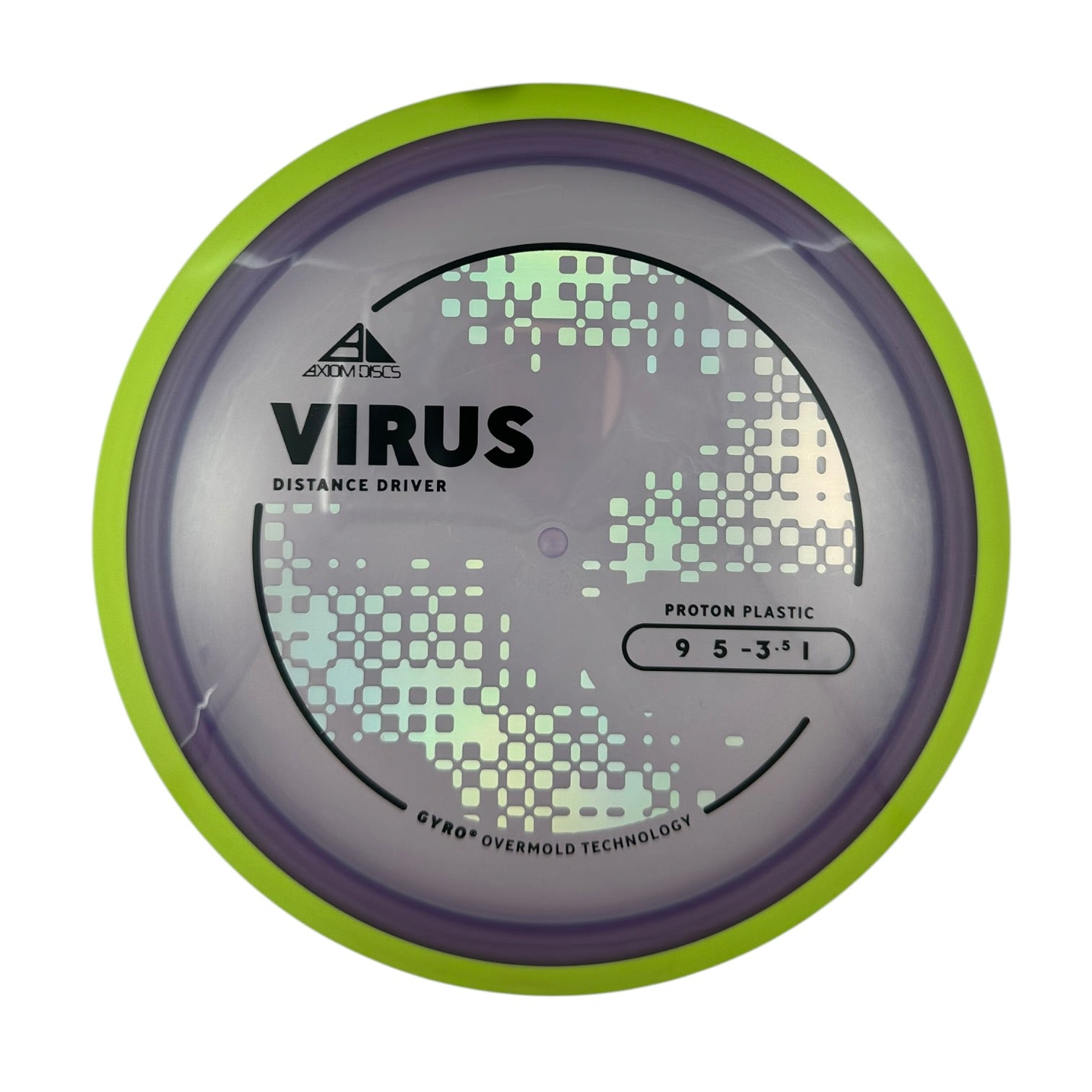 Axiom Virus - Proton Plastic