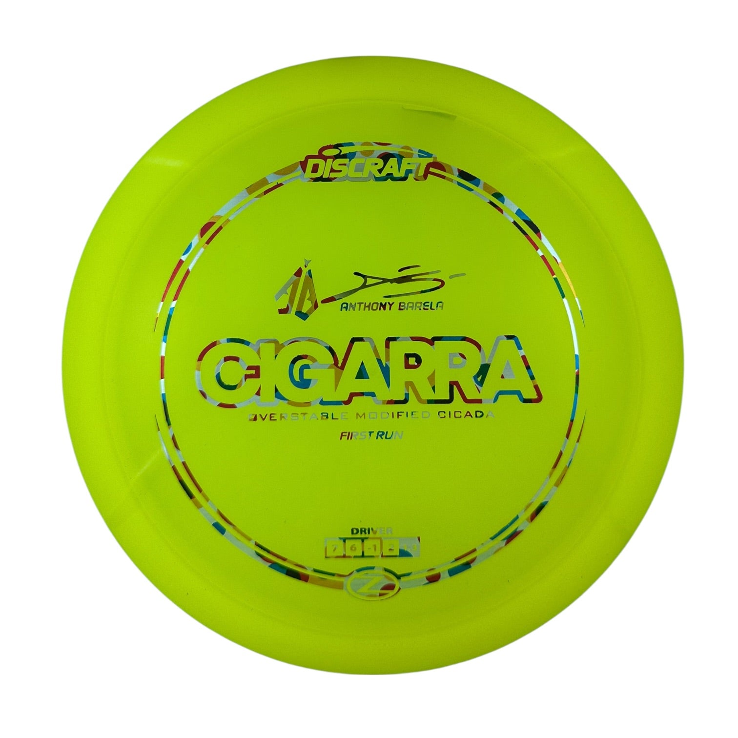 Discraft Cigarra - Z Plastic - Anthony Barela Signature