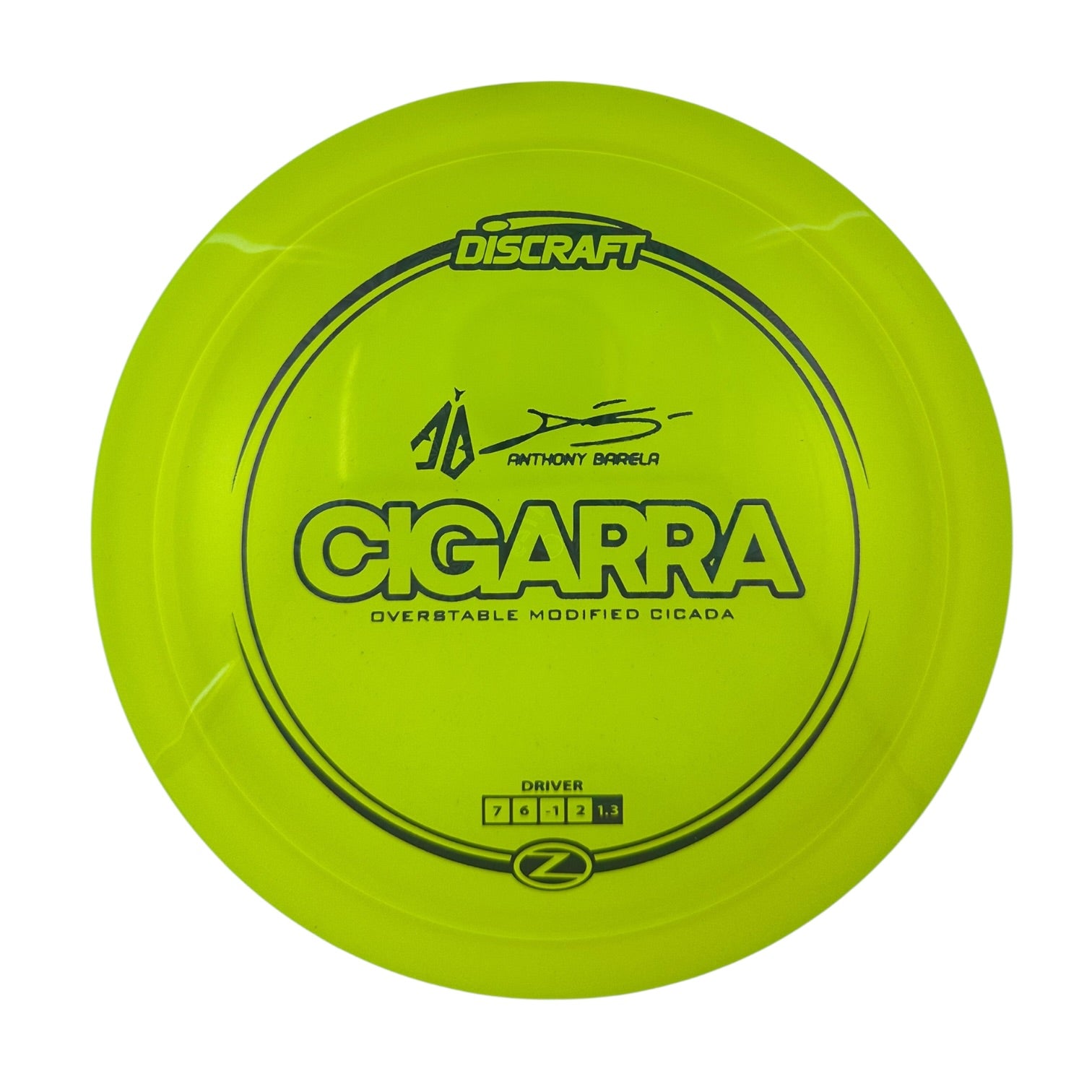 Discraft Cigarra - Z Plastic - Anthony Barela Signature